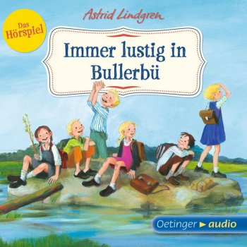 Astrid Lindgren feat. Carla Sachse & Florentine Stein Kapitel 3.3