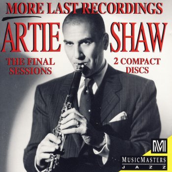 Artie Shaw feat. Hank Jones & Tommy Potter I've Got a Crush On You