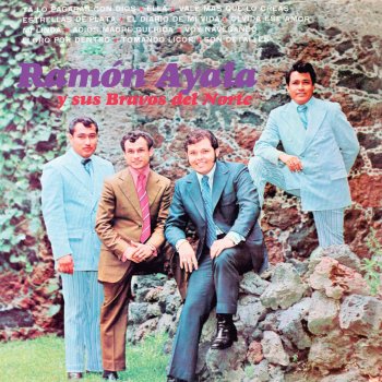 Ramón Ayala y Sus Bravos Del Norte Ella