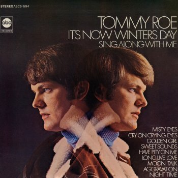 Tommy Roe It's Now Winters Day