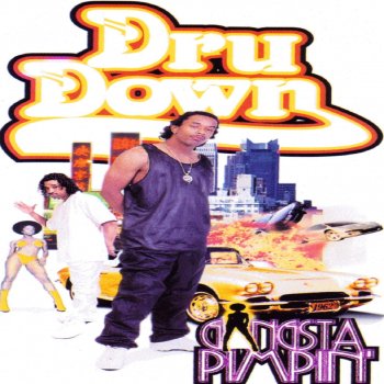 Dru Down What You Speaking On