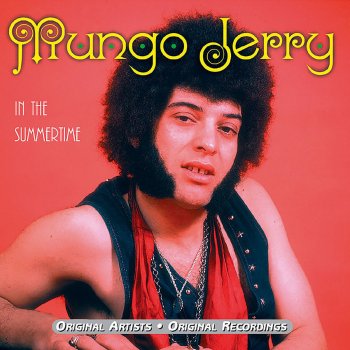 Mungo Jerry Have a Whiff on Me