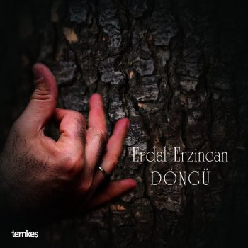 Erdal Erzincan Döndüm Yaradana