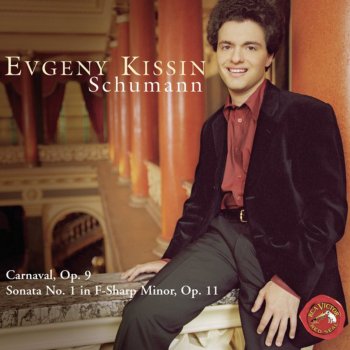 Evgeny Kissin Piano Sonata No. 1 in F-Sharp Minor, Op. 11: II. Senza Passione, Ma Espressivo