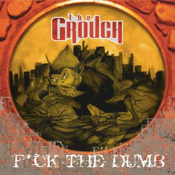 The Grouch Bangers