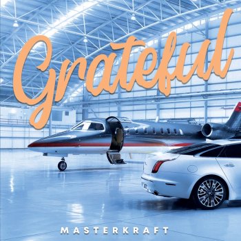 Masterkraft Grateful