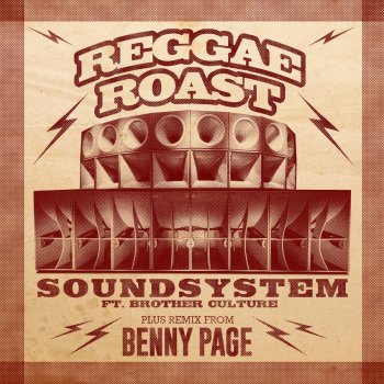 Reggae Roast feat. Brother Culture Soundsystem (feat. Brother Culture)