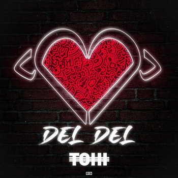 Tohi Del Del