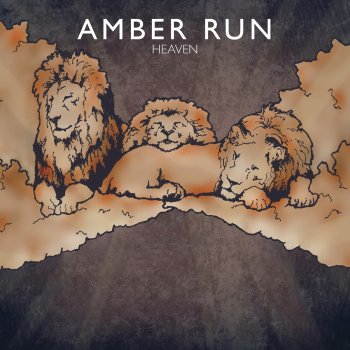 Amber Run Heaven