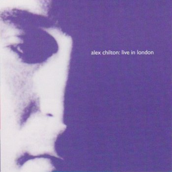 Alex Chilton Bangkok (Live)