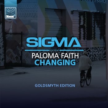 Sigma feat. Paloma Faith Changing (Goldsmyth Edition)