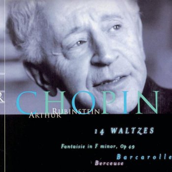 Frédéric Chopin feat. Arthur Rubinstein Waltzes, Op. 69: No. 1, "L'Adieu", in A-flat