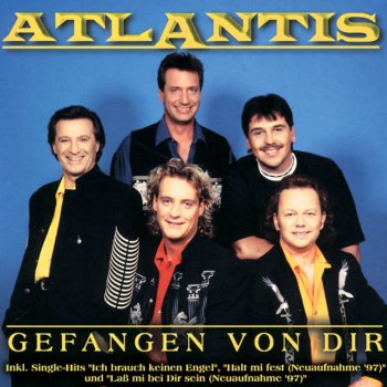 Atlantis Halt mi fest (Neuaufnahme '97)