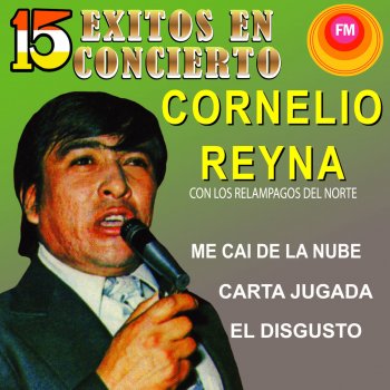 Cornelio Reyna feat. Los Relampagos Del Norte Con la Tinta de Mi Sangre