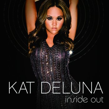 Kat DeLuna Be There - Ballad Version