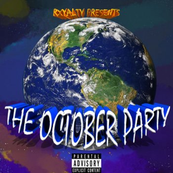 Исполнитель rxyalty, альбом The October Party (EP)