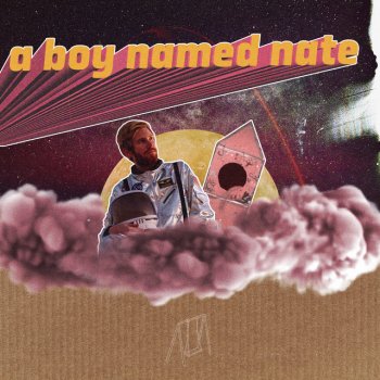 Исполнитель filthynate, альбом A Boy Named Nate