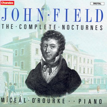 John Field feat. Miceal O'Rourke Nocturne No. 12 in G Major