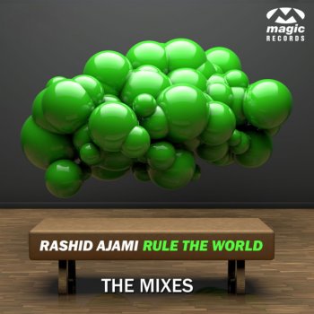 Rashid Ajami Rule The World - Sebastien Remix