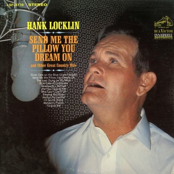 Hank Locklin Send Me The Pillow You Dream On