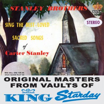 The Stanley Brothers My Lord's Going to Set Me Free