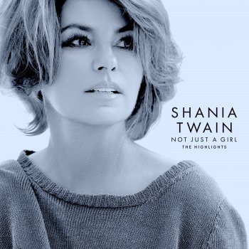 Shania Twain Not Just A Girl