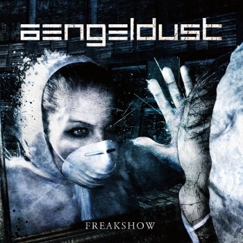 Исполнитель Aengeldust, альбом Freakshow