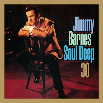 Jimmy Barnes feat. Sam Moore Soothe Me (feat. Sam Moore)