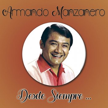 Armando Manzanero Aunque Tú No Me Quieras