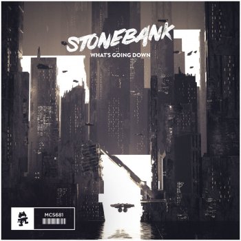 Stonebank What's Going Down