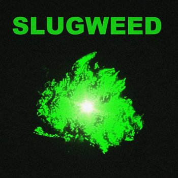 Исполнитель SlugWeed, альбом The Bud