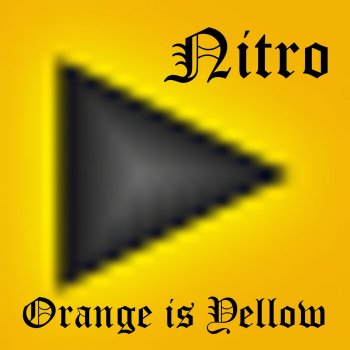 Nitro Orange Is Yellow