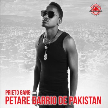 Prieto Gang Petare Barrio de Pakistan