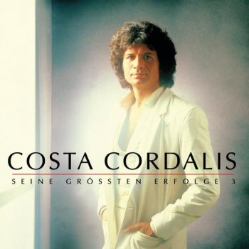 Costa Cordalis Schau doch heut' Abend mal zu mir 'rein