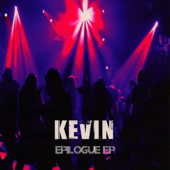 Kevin That's My Name (Original Mix)