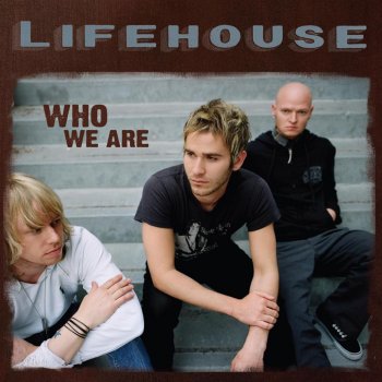 Lifehouse First Time