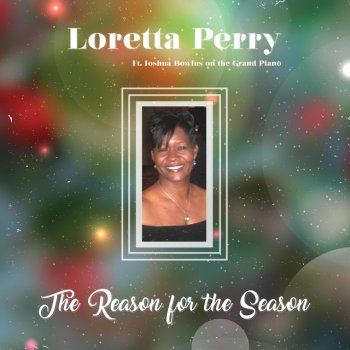 Loretta Perry Angels We Have Heard on High