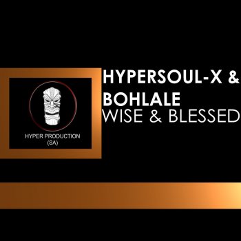 HyperSOUL-X feat. Bohlale Save Me