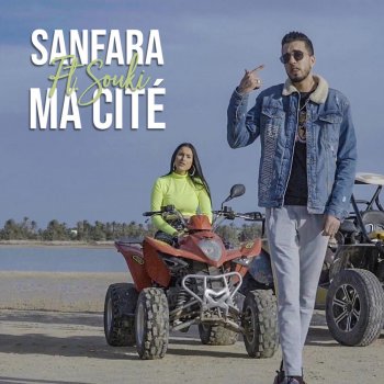Sanfara feat. Souki Ma cité