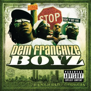 Dem Franchize Boyz Slap Ya Witta Bank