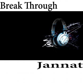 Jannat Break Through