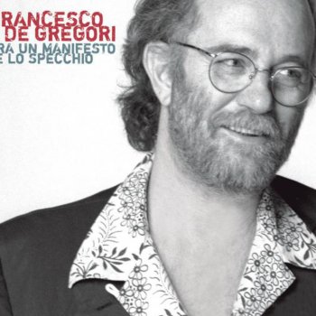 Francesco De Gregori Sento il fischio del vapore