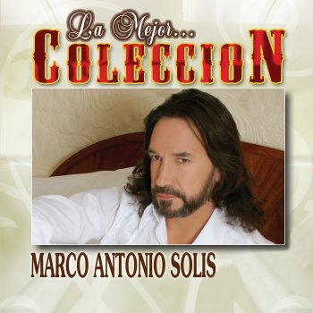 Marco Antonio Solís Si Te Pudiera Mentir