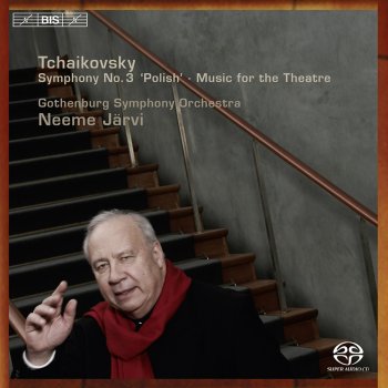 Исполнитель Neeme Järvi feat. Göteborgs Symfoniker, альбом Tchaikovsky: Symphony No. 3, "Polish" - Eugene Onegin (Excerpts) - The Voyevoda (Excerpts)