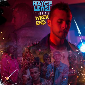 Hayce Lemsi feat. Jok'air Week-end