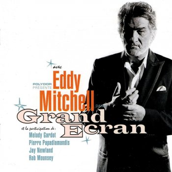 Eddy Mitchell Je File Droit