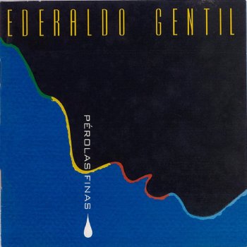 Ederaldo Gentil O Ouro e a Madeira