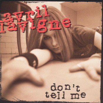 Avril Lavigne Don’t Tell Me (acoustic)