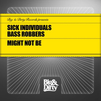 Sick Individuals Might Not Be (Instrumental Mix)