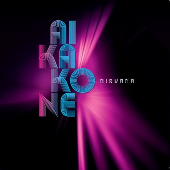 Aikakone Nirvana